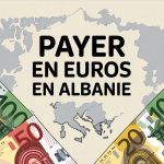peut on payer en euros en albanie illustration billets leks et carte